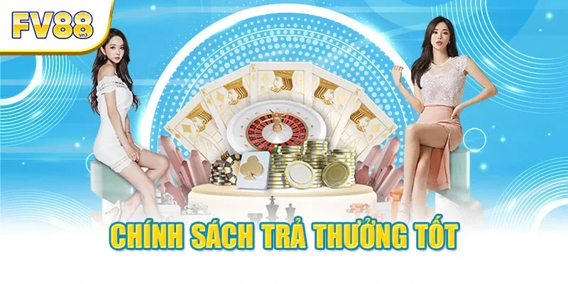 Chính sách trả thưởng tốt